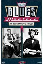 Watch Blues Masters - The Essential History of the Blues Zmovie
