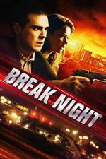 Watch Break Night Zmovie