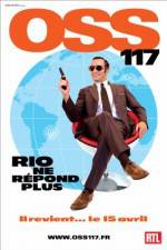 Watch OSS 117: Rio ne repond plus Zmovie