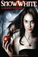 Watch Snow White A Deadly Summer Zmovie