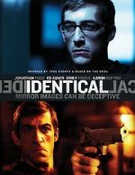 Watch Identical Zmovie