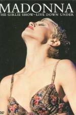 Watch Madonna The Girlie Show - Live Down Under Zmovie