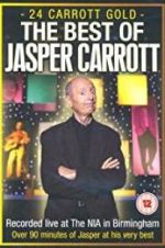 Watch Jasper Carrott: 24 Carrott Gold Zmovie