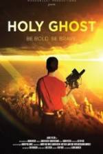 Watch Holy Ghost Zmovie