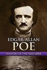 Watch Edgar Allan Poe: Master of the Macabre Zmovie