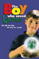 Watch The Boy Who Saved Christmas Zmovie