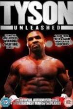 Watch Tyson Unleashed Zmovie