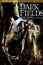 Watch Dark Fields Zmovie