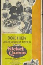 Watch Nickel Queen Zmovie