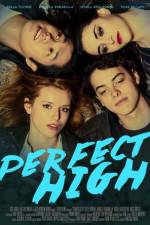 Watch Perfect High Zmovie