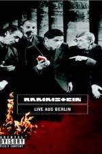 Watch Rammstein Live aus Berlin Zmovie