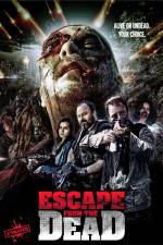Watch Escape from the Dead Zmovie