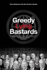 Watch Greedy Lying Bastards Zmovie