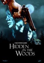 Watch Hidden in the Woods Zmovie