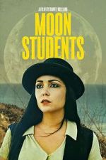 Watch Moon Students Zmovie