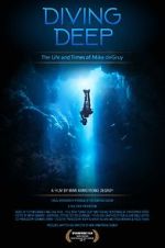 Watch Diving Deep: The Life and Times of Mike deGruy Zmovie