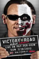 Watch TNA Victory Road Zmovie