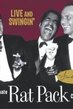 Watch Live and Swingin' The Ultimate Rat Pack Collection Zmovie