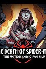 Watch The Death of Spider-Man Zmovie