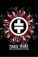 Watch Take That The Ultimate Tour Zmovie