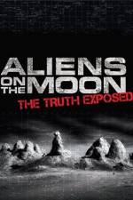 Watch Aliens on the Moon: The Truth Exposed Zmovie