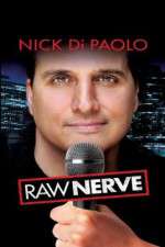 Watch Nick DiPaolo Raw Nerve Zmovie