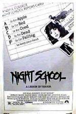 Watch Night School Zmovie