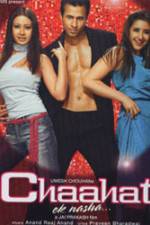 Watch Chaahat Ek Nasha... Zmovie