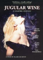 Watch Jugular Wine: A Vampire Odyssey Zmovie