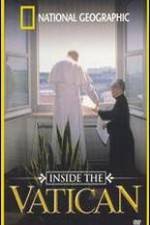 Watch Inside the Vatican Zmovie