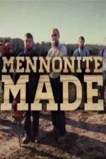 Watch Mennonite Made Zmovie