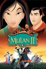 Watch Mulan 2: The Final War Zmovie