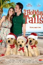 Watch 3 Holiday Tails Zmovie