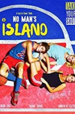 Watch No Man\'s Island Zmovie