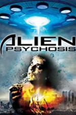 Watch Alien Psychosis Zmovie