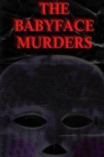 Watch The Babyface Murders Zmovie
