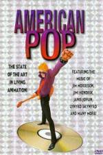 Watch American Pop Zmovie