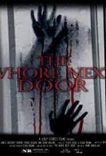 Watch The Whore Next Door Zmovie