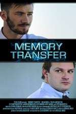 Watch Memory Transfer Zmovie