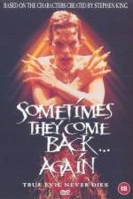 Watch Sometimes They Come Back... Again Zmovie