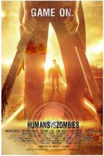 Watch Humans Versus Zombies Zmovie