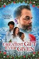 Watch The Greatest Gift Ever Given Zmovie