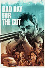 Watch Bad Day for the Cut Zmovie