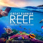 Watch Great Barrier Reef: The Next Generation Zmovie