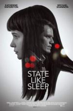 Watch State Like Sleep Zmovie