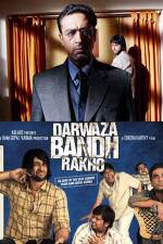 Watch Darwaza Bandh Rakho Zmovie