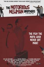 Watch The Notorious Newman Brothers Zmovie