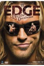 Watch WWE Edge: A Decade of Decadence Zmovie