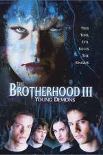 Watch The Brotherhood III Young Demons Zmovie