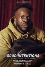 Watch Good Intentions (Short 2022) Zmovie